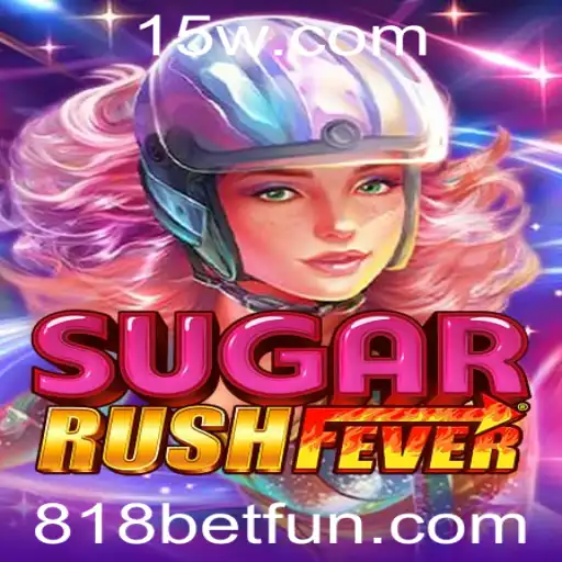 Explorando SugarRushFever: Um Mergulho no Mundo das Doces Aventuras com 818bet