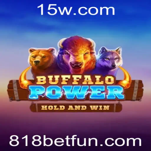 Explorando a Aventura e Estratégia do Jogo Buffalo Power na 818bet