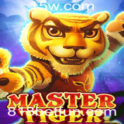 Descubra o Mundo Empolgante de MasterTiger no 818bet