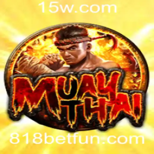 MuayThai: A Arte das Oito Armas e o Universo das Apostas com 818bet
