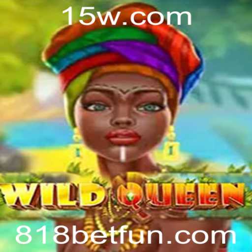 Descubra o Mundo Emocionante de WildQueen no 818bet